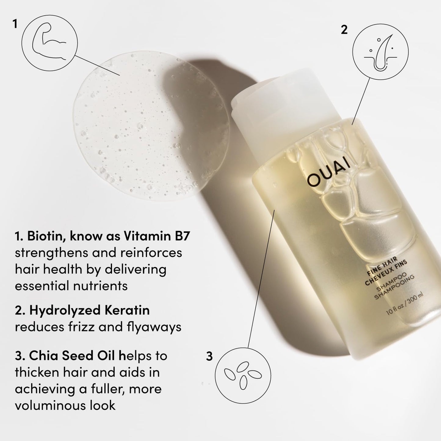 OUAI Fine Shampoo - Volumizing Shampoo with Strengthening Keratin, Biotin & Chia Seed Oil for Fine Hair - Delivers Clean, Weightless Body - Paraben, Phthalate & Sulfate Free Hair Care (10 Fl Oz)