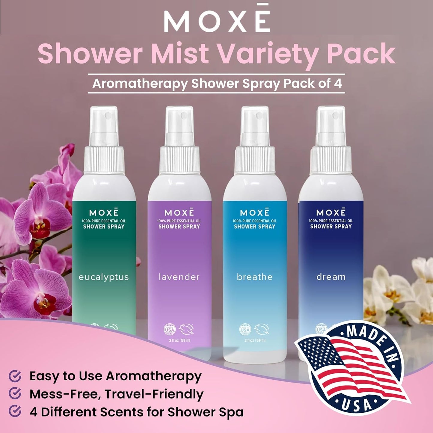 MOXE Aromatherapy Shower Mist Variety Pack, Eucalyptus, Lavender, Breathe and Dream, Spa Steam Spray, Natural 100% Essential Oils, Made in USA, Aromatherapy, Sinus Congestion Relief, 4 Pack (8oz)
